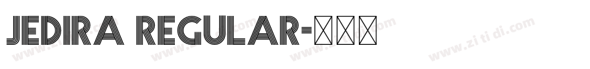 Jedira Regular字体转换 Jedira Regular字体转换